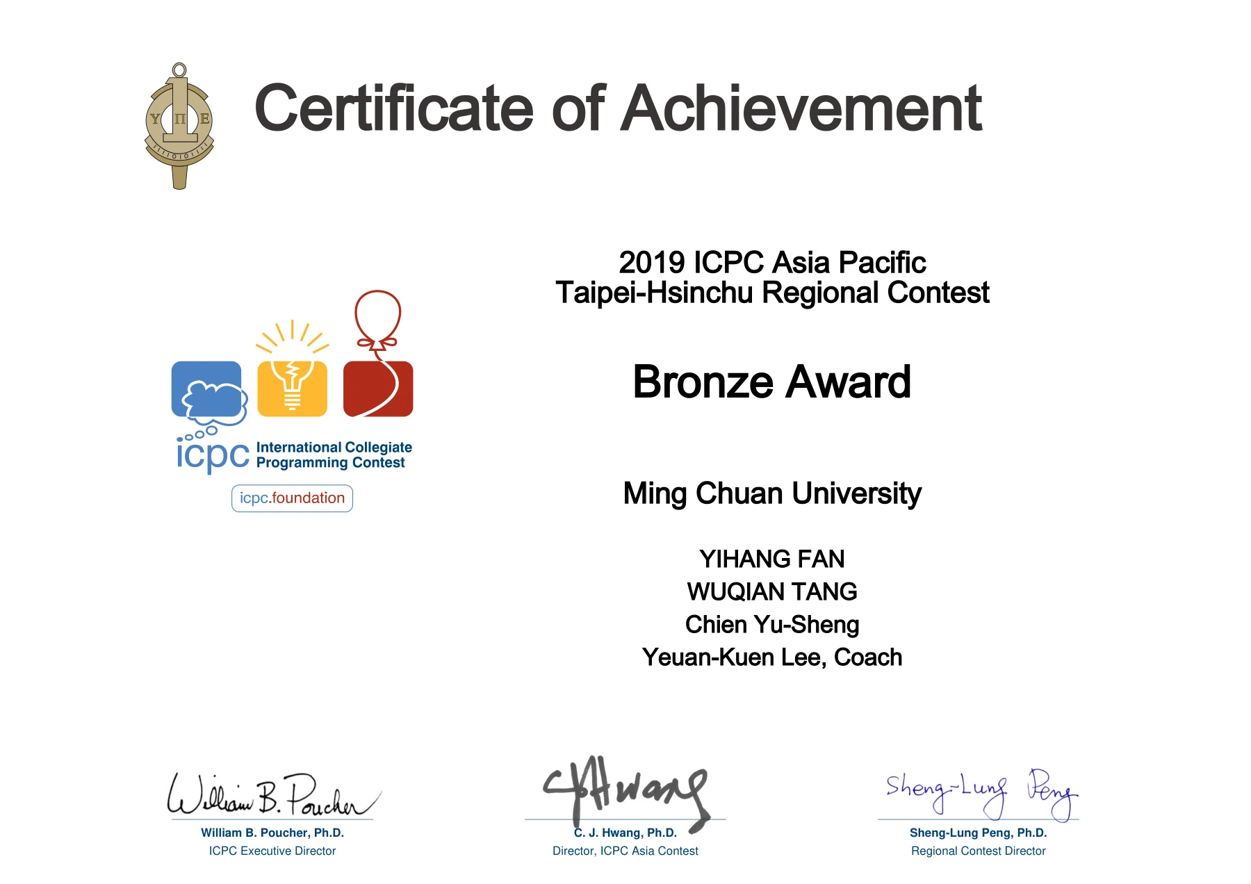 Certificate for Wuqian Tang: Bronze Award, ICPC Asia Taipei–Hsinchu Regional. 2019-11-23; English.