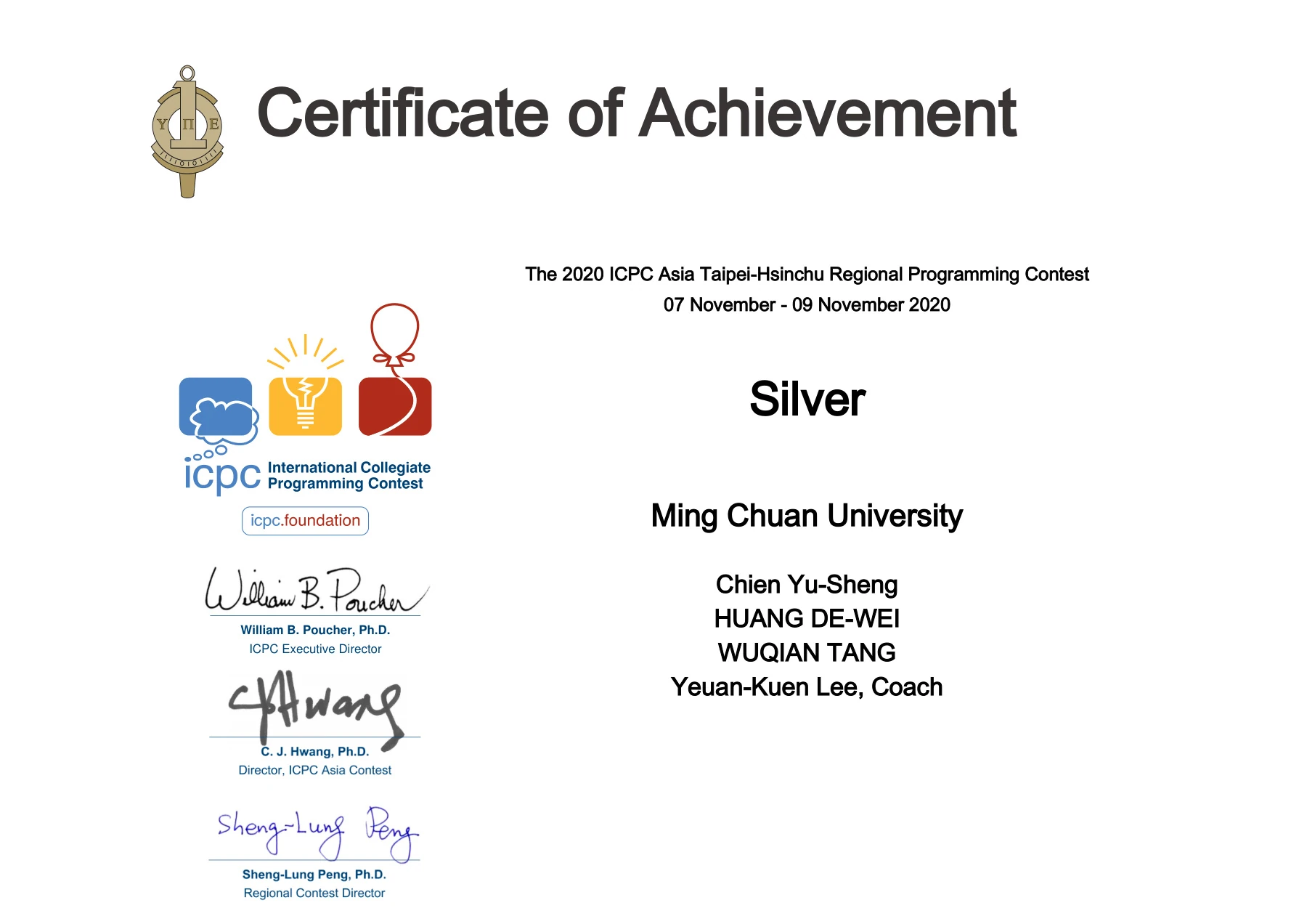 Certificate for Wuqian Tang: Silver Award, ICPC Asia Taipei–Hsinchu Regional. 2020-11-07; English.