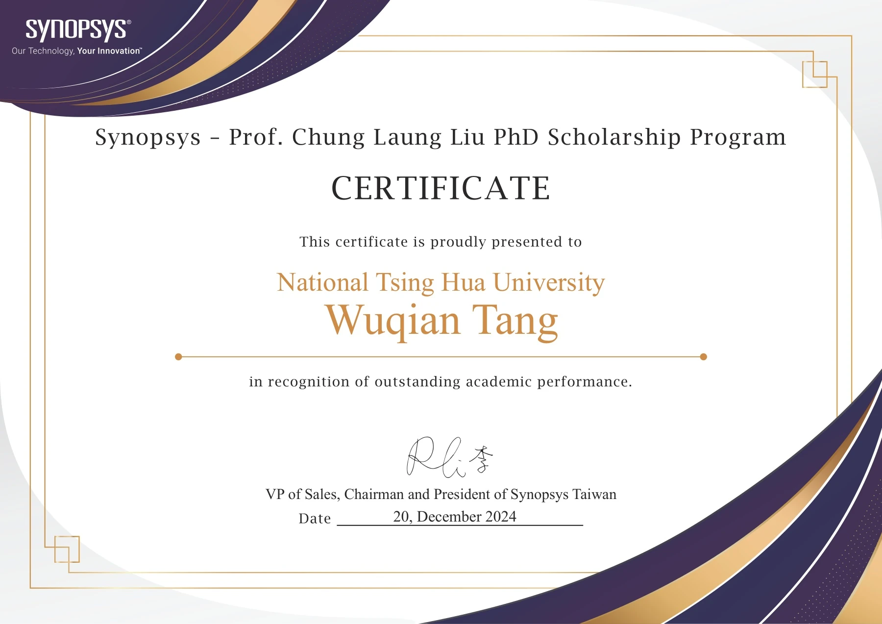 Certificate for Wuqian Tang: Synopsys – Prof. Chung Laung Liu Ph.D. Scholarship. 2024-12-20; English.